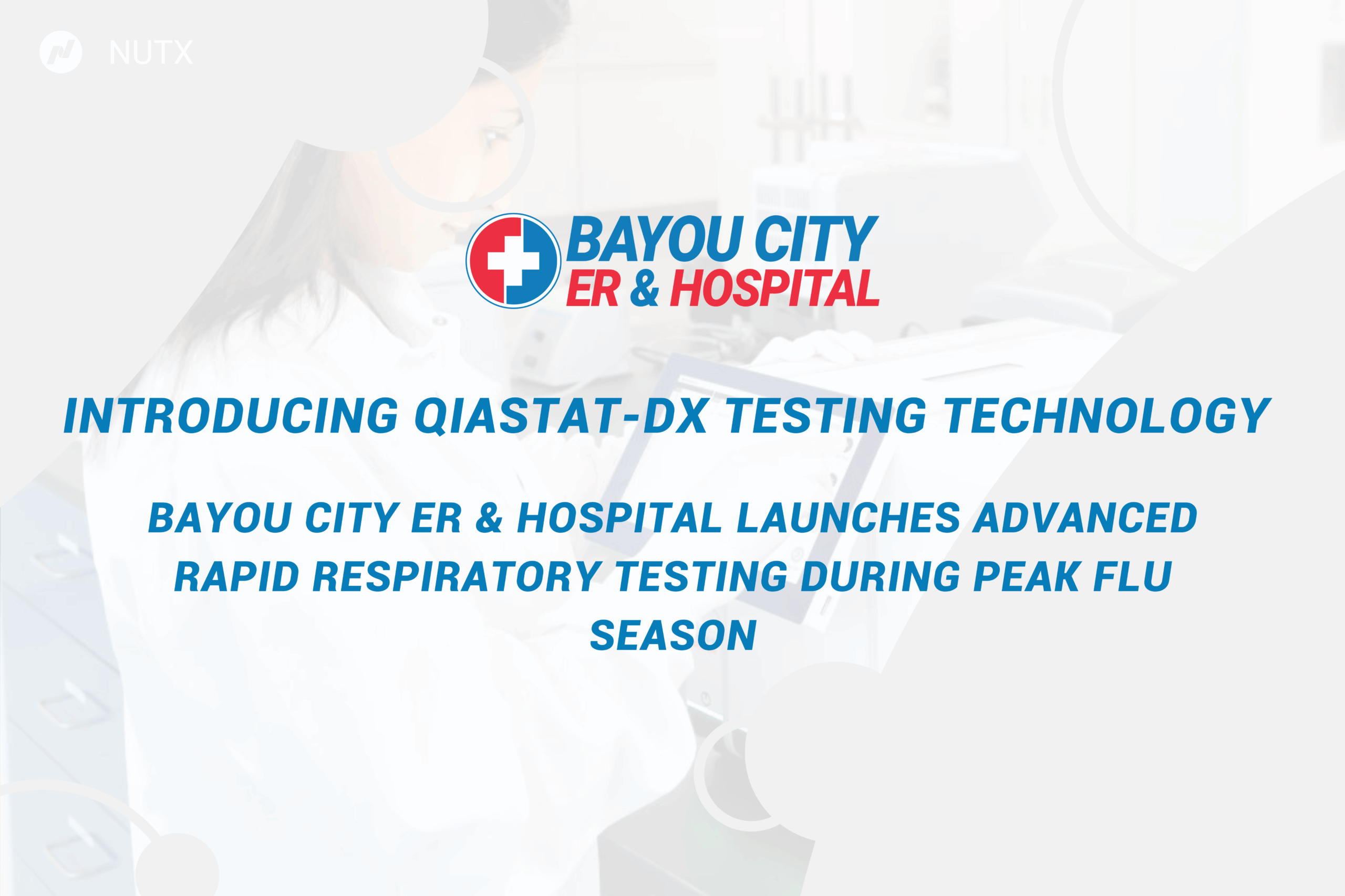 Bayou City ER & Hospital Launches Advanced Rapid Respiratory Testing During Peak Flu Season